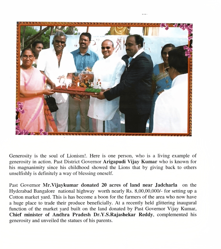 Donated 20 acres of land near Jadcherla